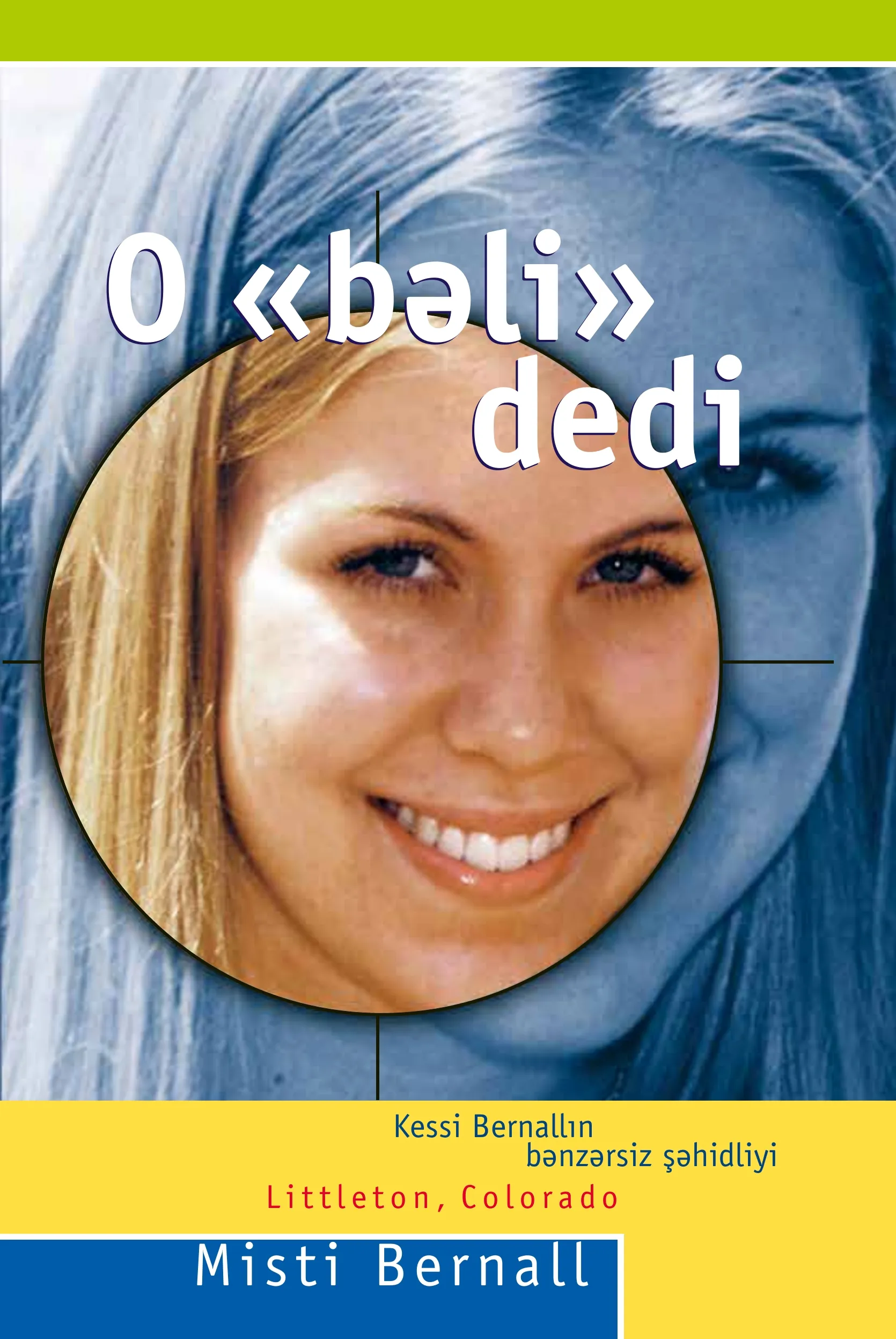 O «bəli» dedi